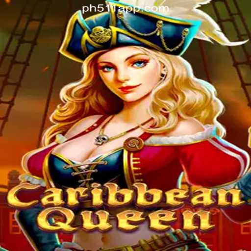 Discover the Thrills of CaribbeanQueen at PH511.COM Online Casino Philippines