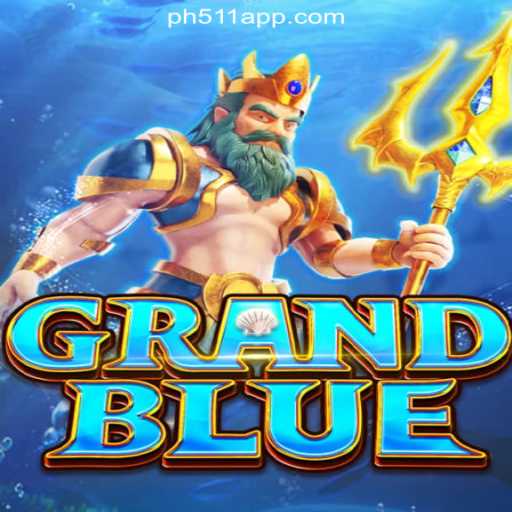 Exploring the Thrilling World of GRANDBLUE and PH511.COM Online Casino Philippines