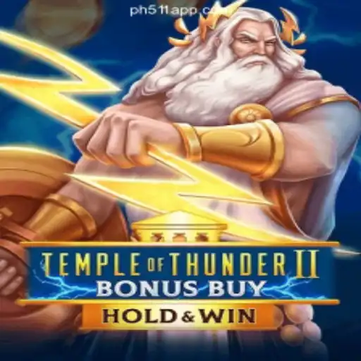 Temple of Thunder II Bonus Buy: A Thrilling Casino Experience at PH511.COM Online Casino Philippines